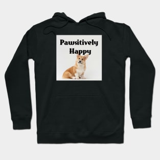 Pawsitively  Happy Hoodie